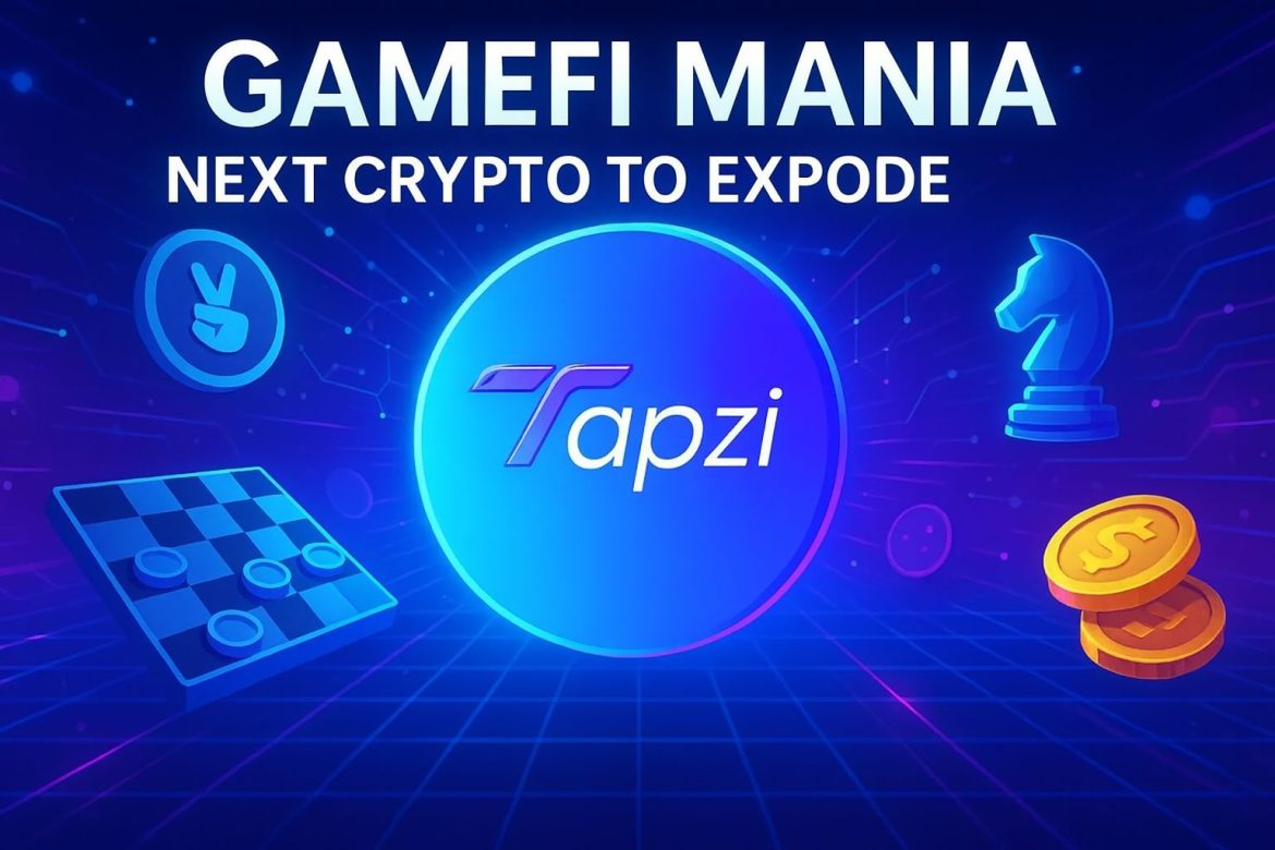GameFi Mania Begins – Is Tapzi the Next Crypto to The Next 1000X Crypto to Explode is Here- And it’s Not a Meme Coin.
