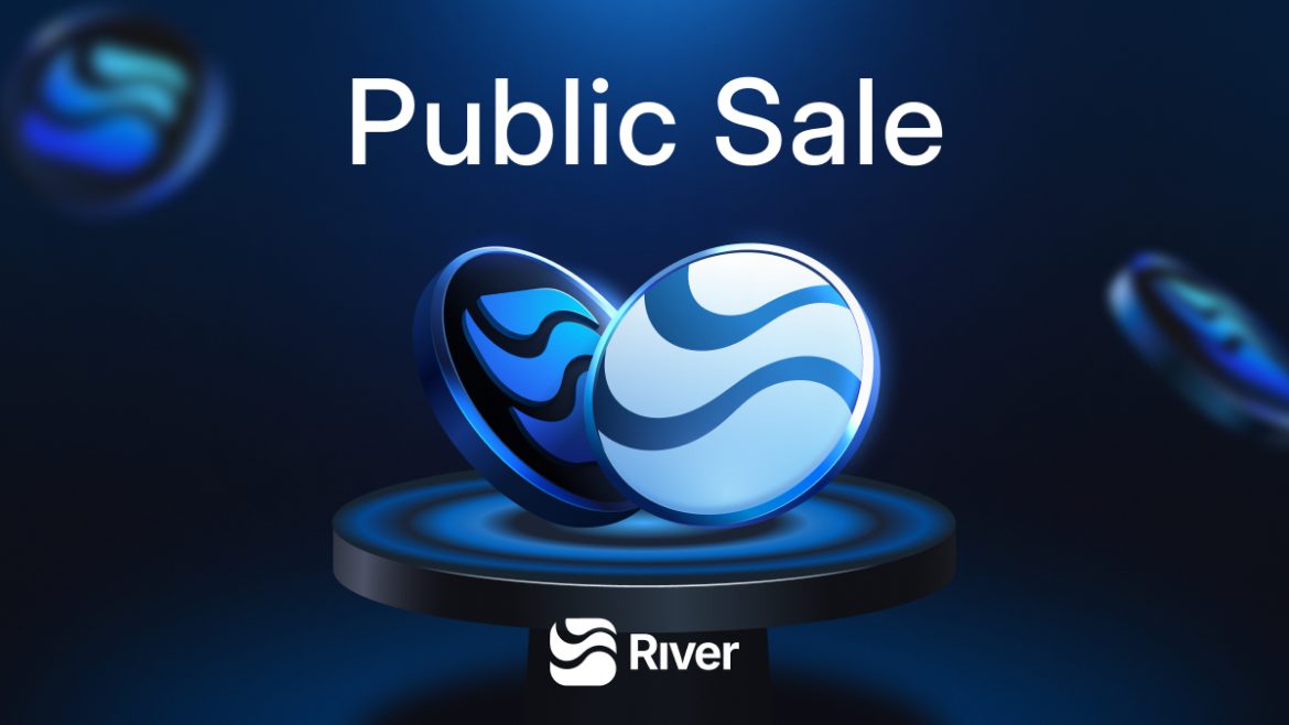 River Public Sale – 48-Hour Dutch Auction Lowest Price Settlement, River Public Sale - 48-Hour Dutch Auction Lowest Price Settlement, Claim And Refund Instantly After End