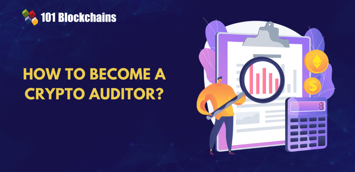 A Complete Roadmap to Become a Crypto Auditor